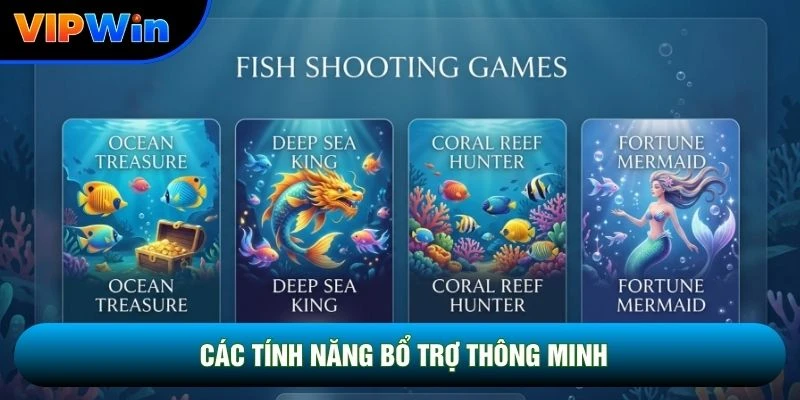 Các tính năng bổ trợ thông minh