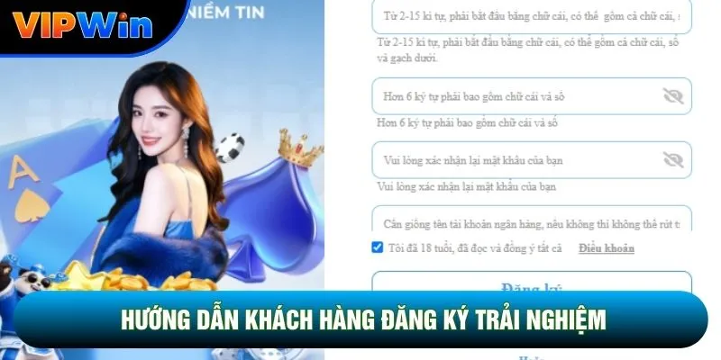 Hướng dẫn khách hàng đăng ký tài khoản Vipwin