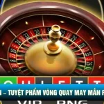Roulette Vipwin – Tuyệt Phẩm Vòng Quay May Mắn Thưởng Lớn